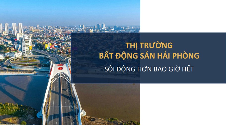 Bất động sản Hải Phòng đang hồi phục và phát triển tốt