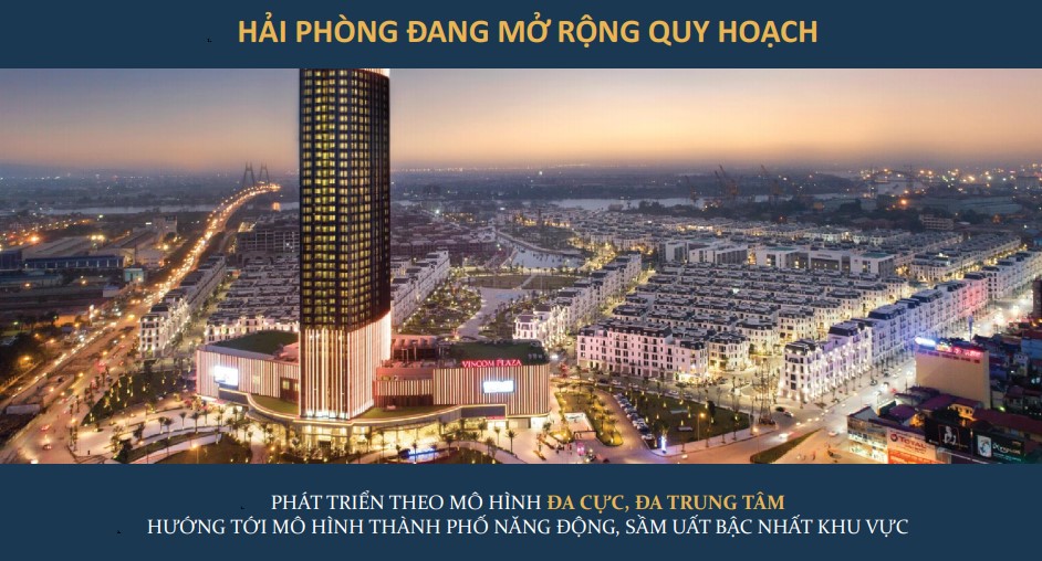 Tìm hiểu mô hình đô thị đa cực từ bất động sản Hải Phòng