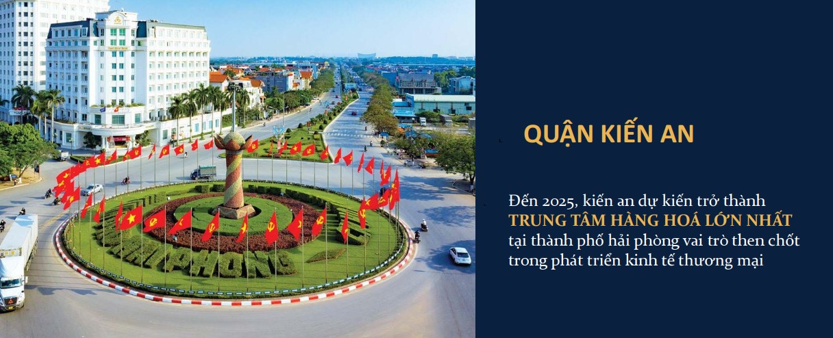 Quận Kiến An dự kiến trở thành Trung tâm hàng hoá lớn nhất tại TP. Hải Phòng